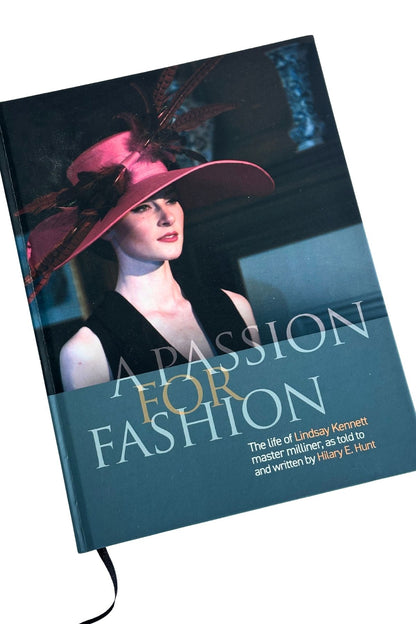 A Passion for Fashion: The life of Lindsay Kennett SIGNED COPY