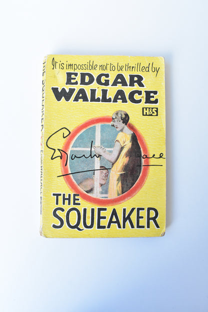 Vintage 'Yellow Ninepennies' The Squeaker, by Edgar Wallace